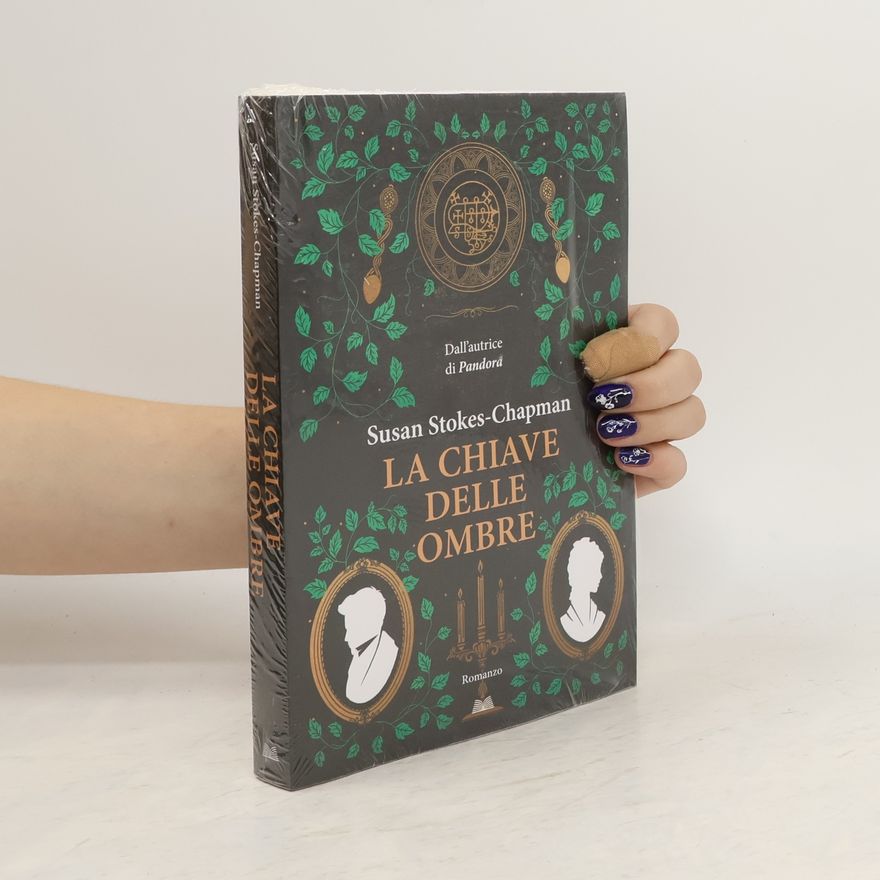 Susan Stokes Chapman La chiave delle ombre