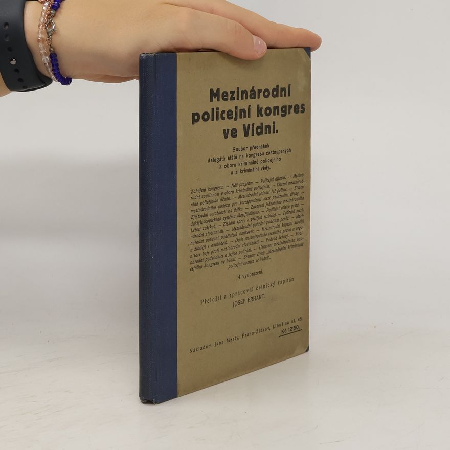Josef Erhart Mezinárodní policejní kongres ve Vídni