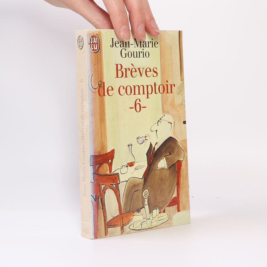 Jean-Marie Gourio Brèves de comptoir 6