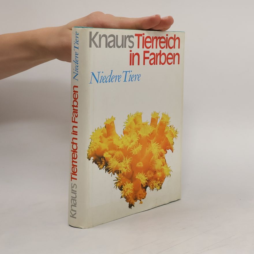 Autorenkollektiv Knaurs Tierreich in Farben. Niedere Tiere