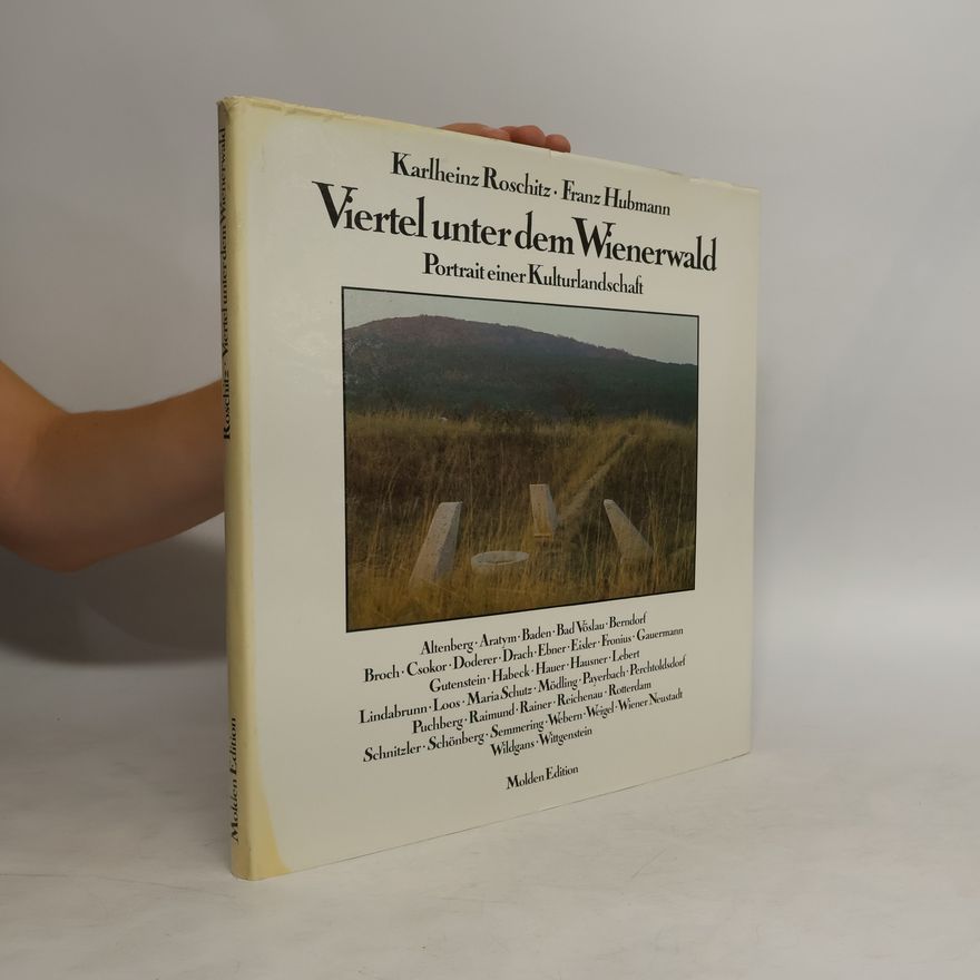 Karlheinz Roschitz Viertel unter dem Wienerwald