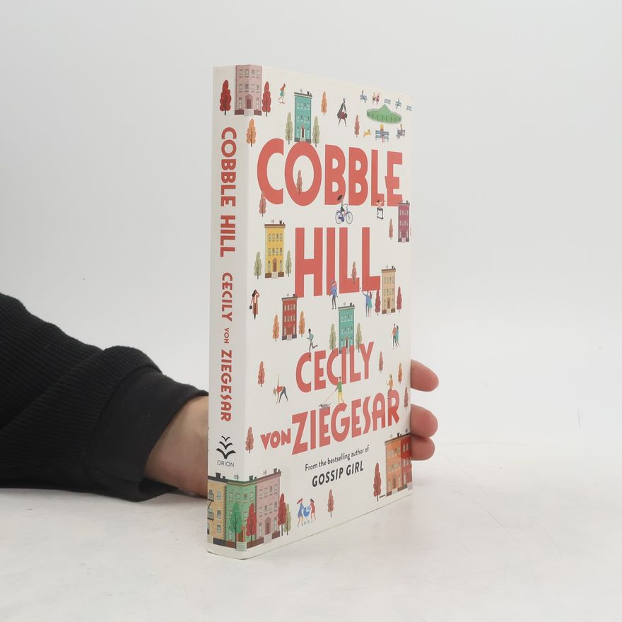 Cecily Von Ziegesar Cobble Hill