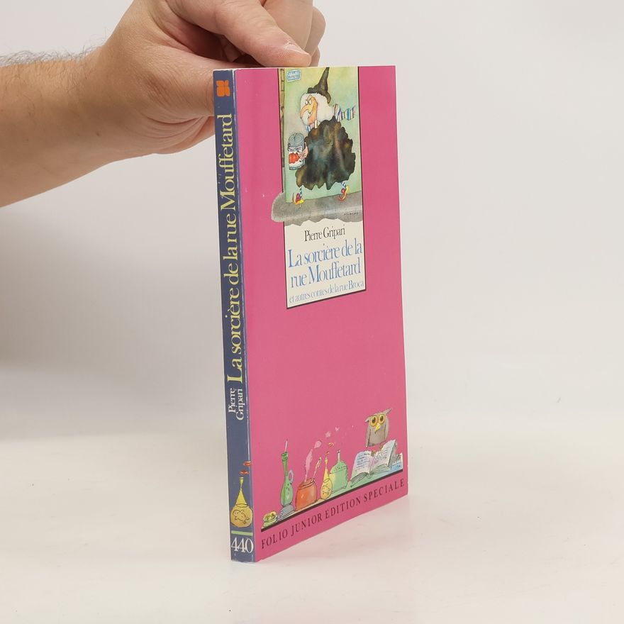 Pierre Gripari Folio Junior - 440: La Sorcière de la rue Mouffetard
