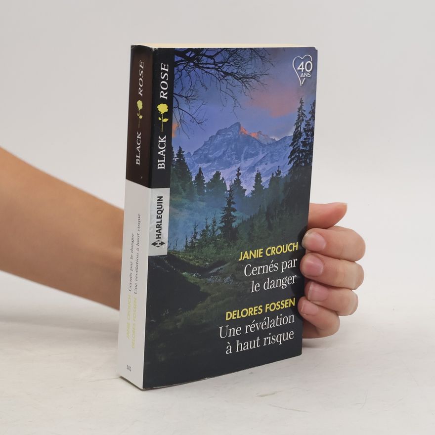 Janie Crouch Cernés par le danger - Une révélation à haut risque