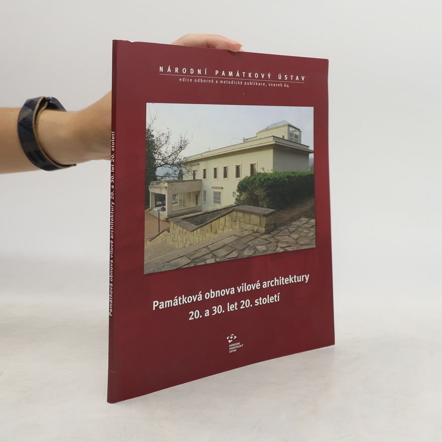 Miloš Solař Památková obnova vilové architektury 20. a 30. let 20. století