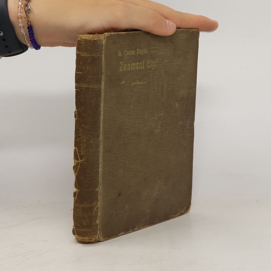Arthur Conan Doyle Znamení čtyř