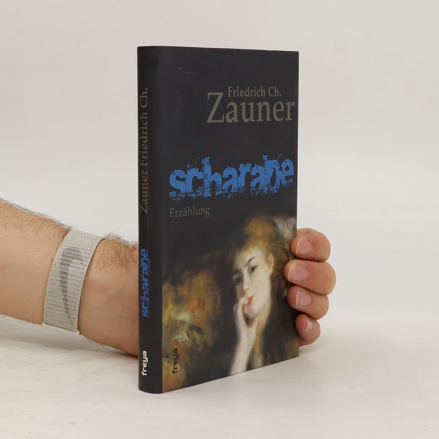Friedrich Ch. Zauner Scharade