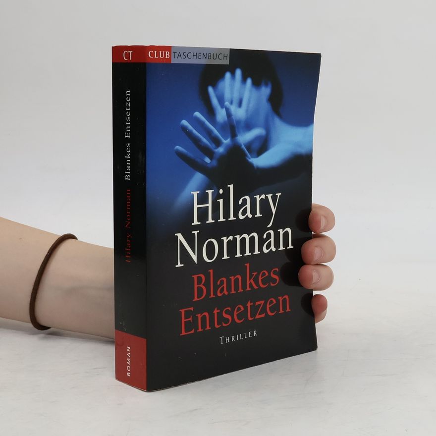Hilary Norman Blankes Entsetzen