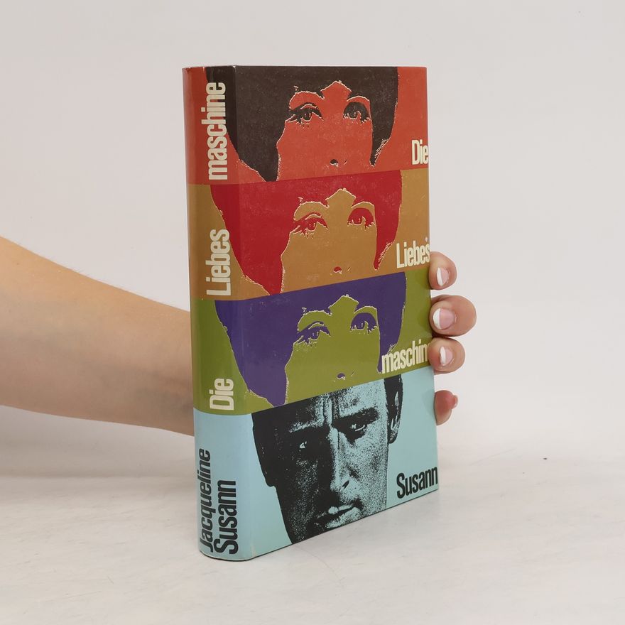 Jacqueline Susann Die Liebesmaschine