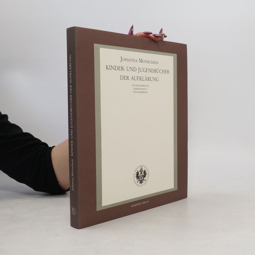 Johanna Monschein Kinder- und Jugendbücher der Aufklärung