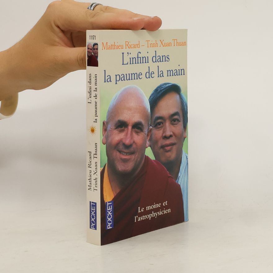 Trịnh Xuân Thuận L' infini dans la paume de la main