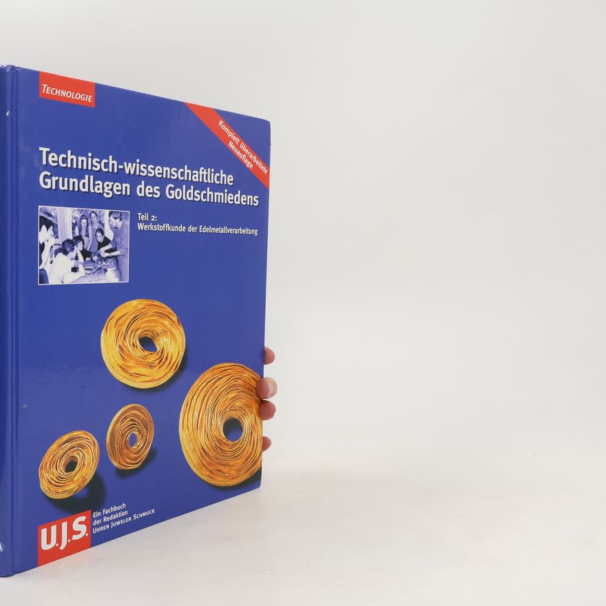 AA.VV. Technologie - technisch-wissenschaftliche Grundlagen des Goldschmiedens 2
