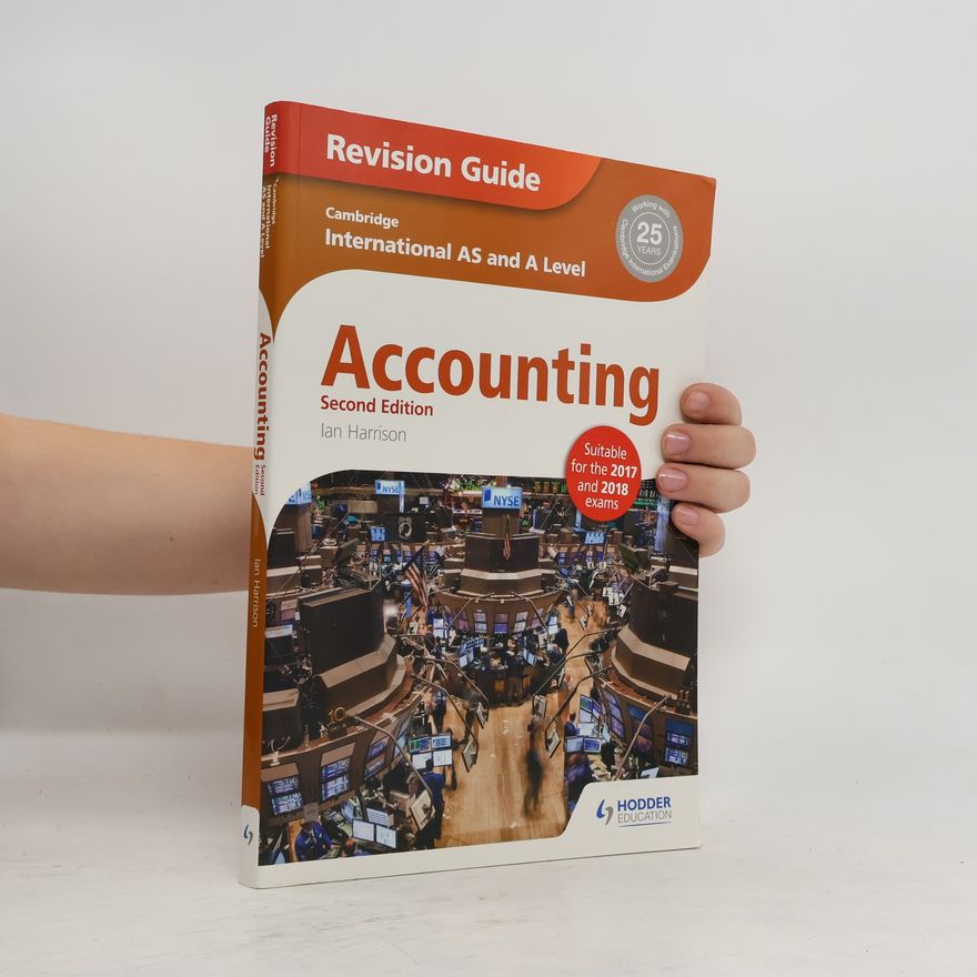 Tom Harrison Cambridge International AS/A level Accounting Revision Guide 2nd edition