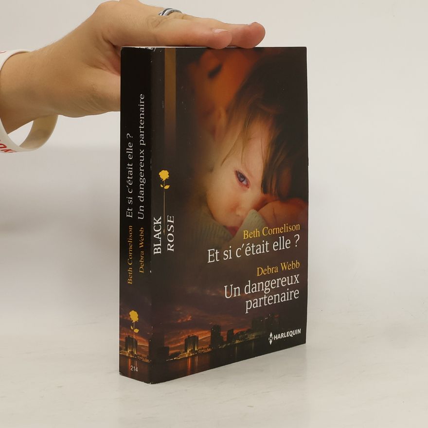 Beth Cornelison Black Rose - 214: Et si c'était elle ? - Un dangereux partenaire