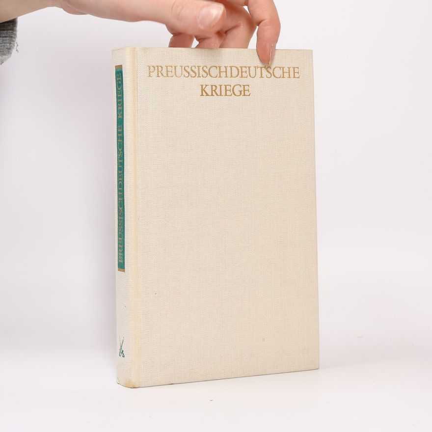 Autorenkollektiv Preussichdeutsche Kriege
