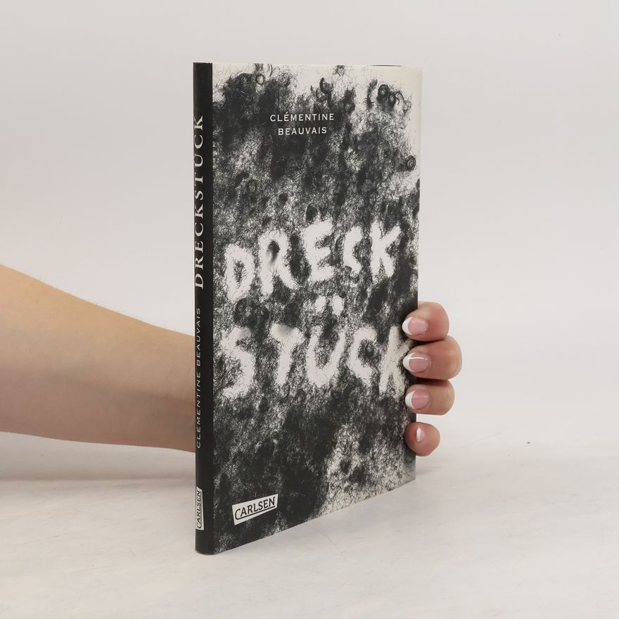 Clémentine Beauvais Dreckstück