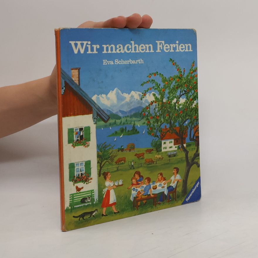 Eva Scherbarth Wir machen Ferien