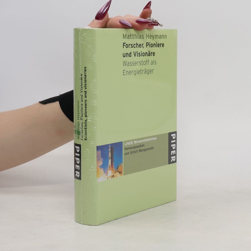 Matthias Heymann Forscher, Pioniere und Visionäre