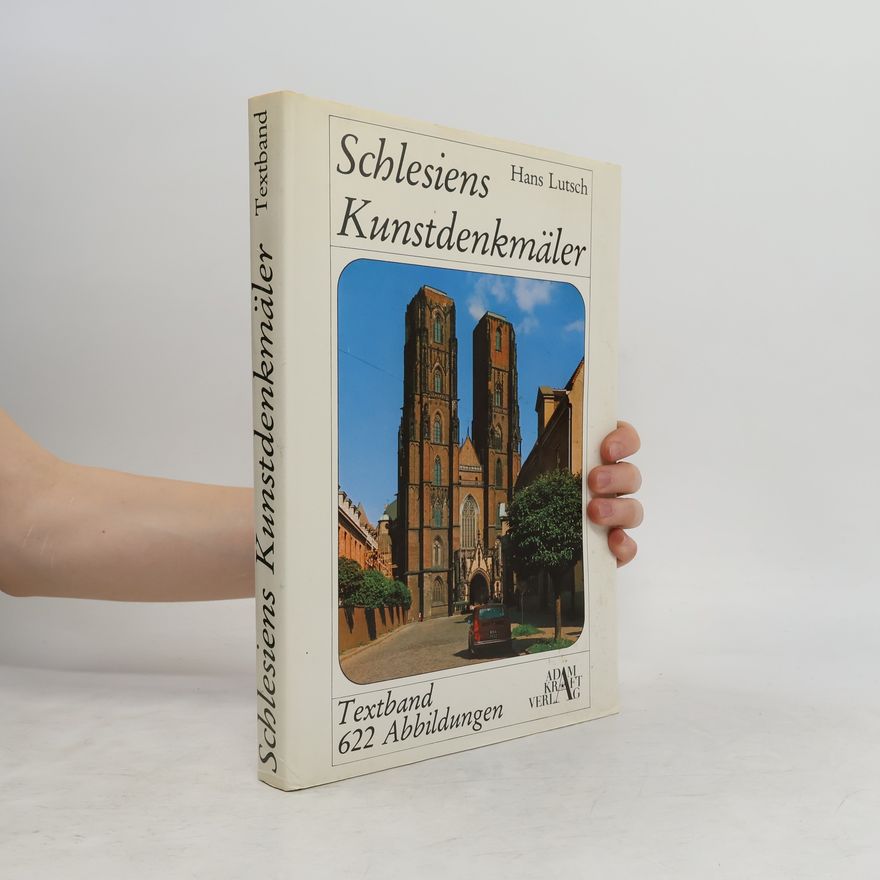 Hans Lutsch Schlesiens Kunstdenkmäler
