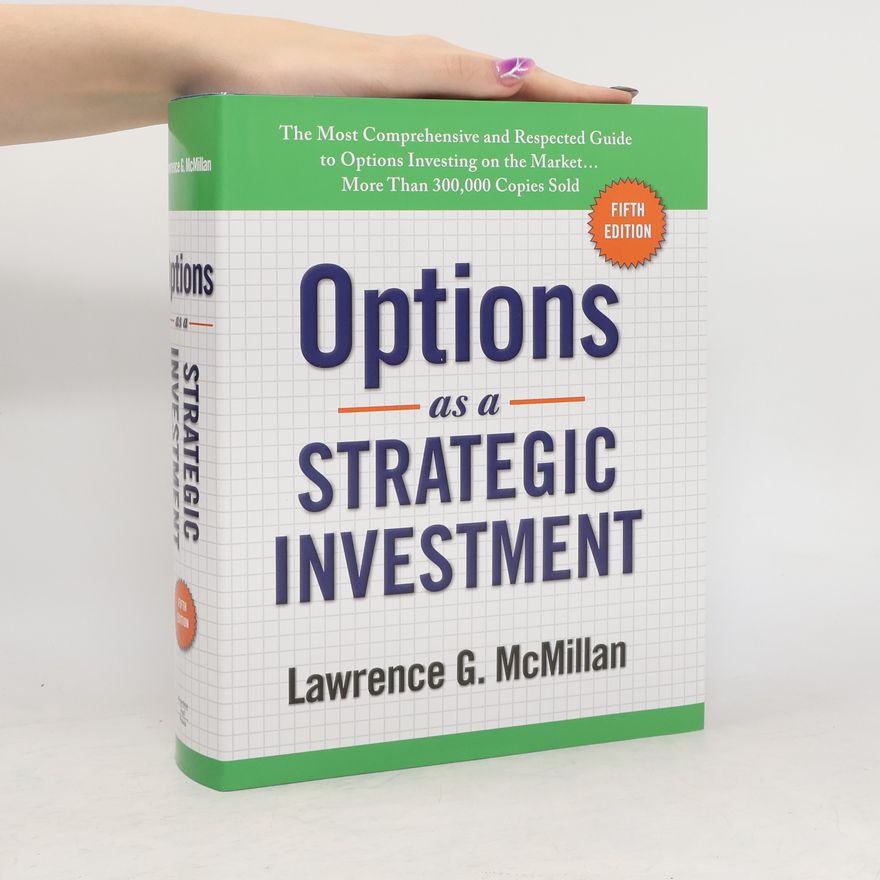 L. G. McMillan Options as a strategic investment