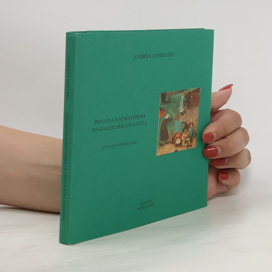 Stefano Salis Piccola enciclopedia di giochi per l'infanzia