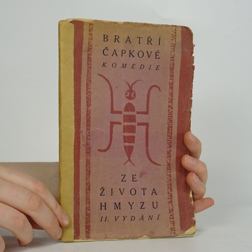 Karel Čapek Ze života hmyzu