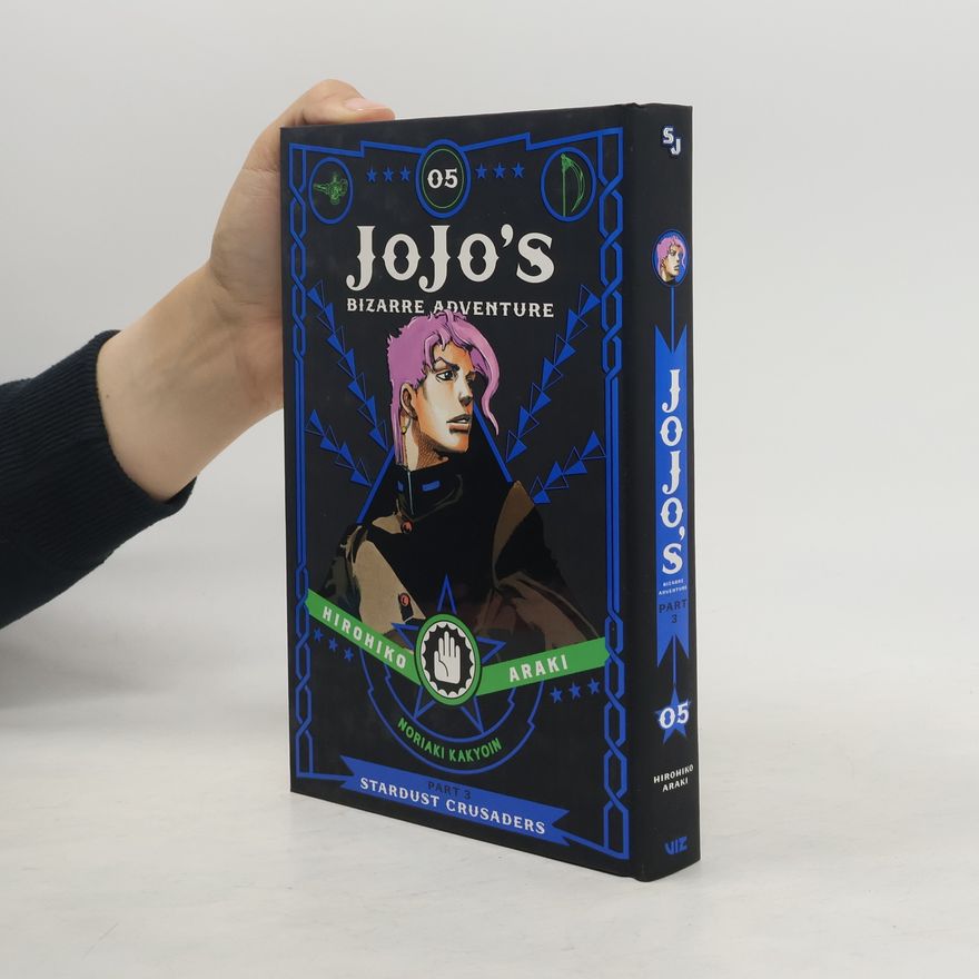 Hirohiko Araki JoJo's Bizarre Adventure: Part 3. Stardust Crusaders, Vol. 5
