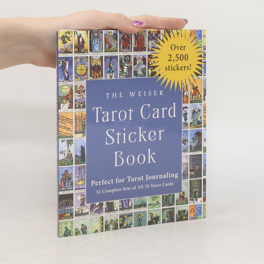 The Editors of Weiser Books The Weiser Tarot Card Sticker Book