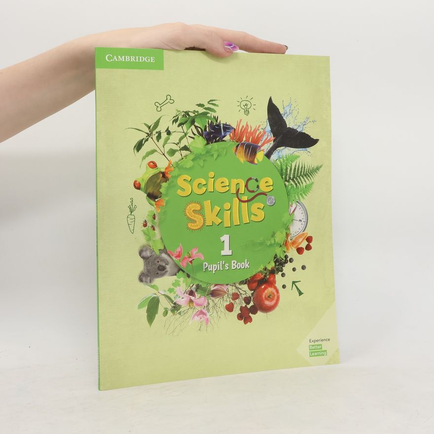 Kolektiv autorů Science Skills Level 1 Pupil's Book