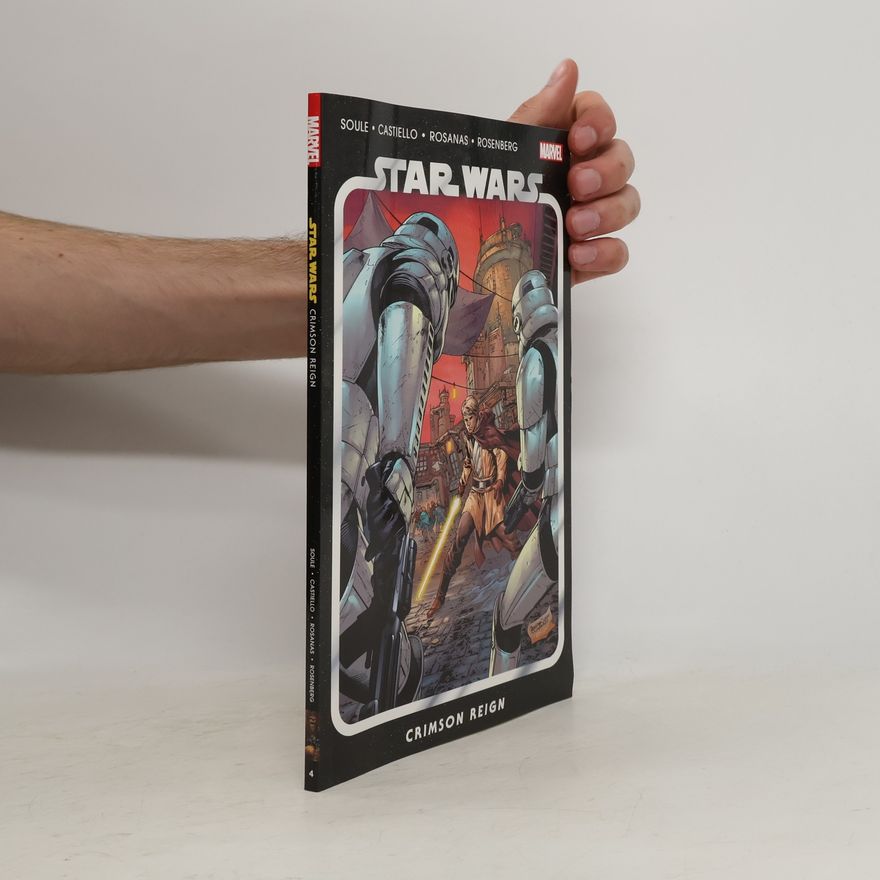 Charles Soule Star Wars Vol. 4: Crimson Reign