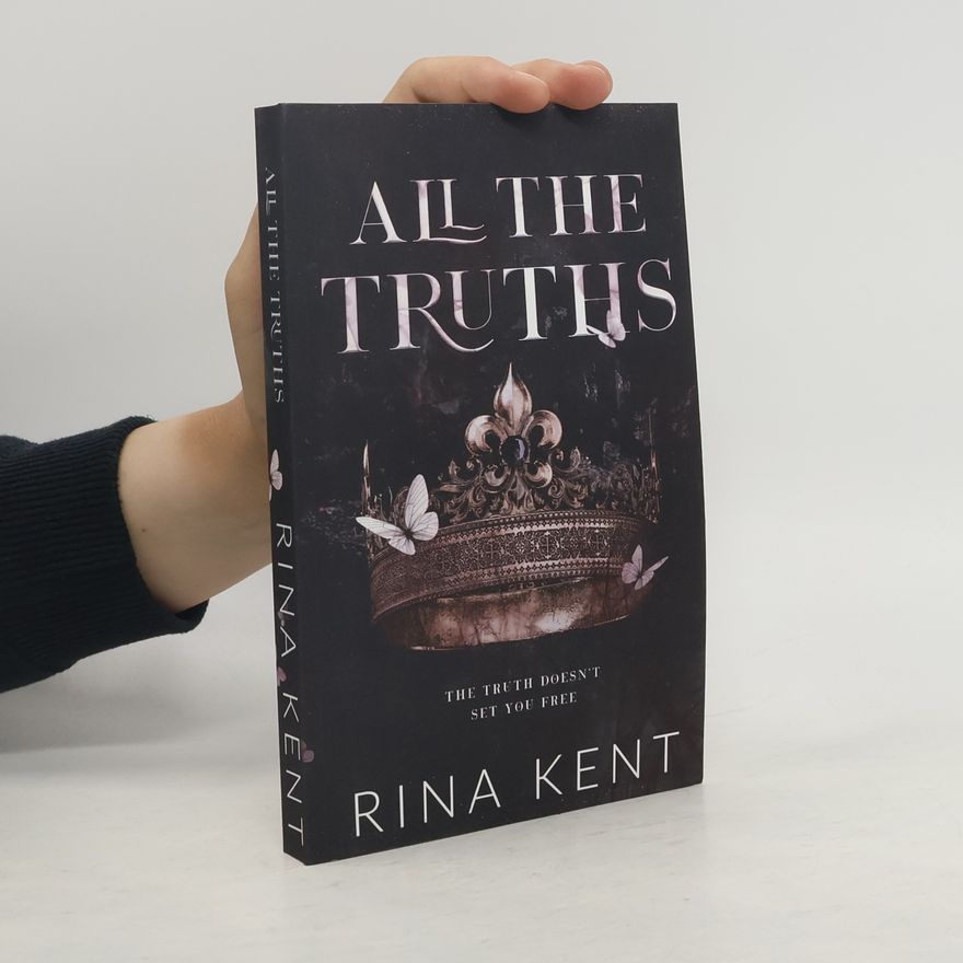 Rina Kent All The Truths: Special Edition Print