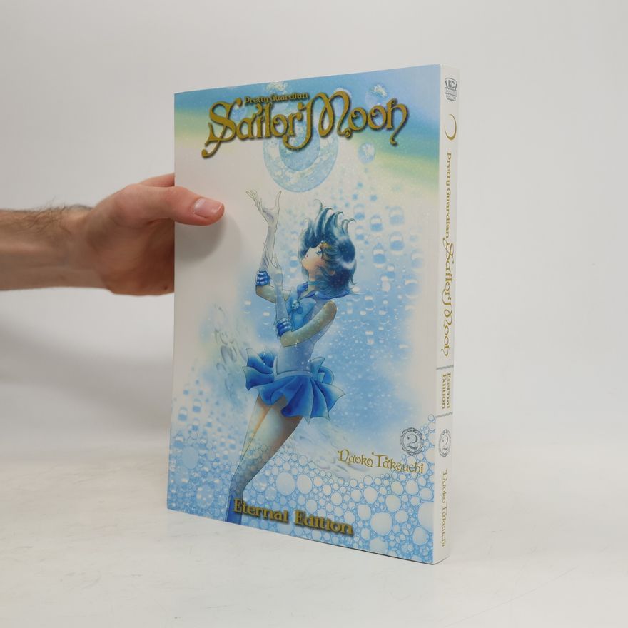 Naoko Takeučiová Sailor Moon Eternal Edition 2