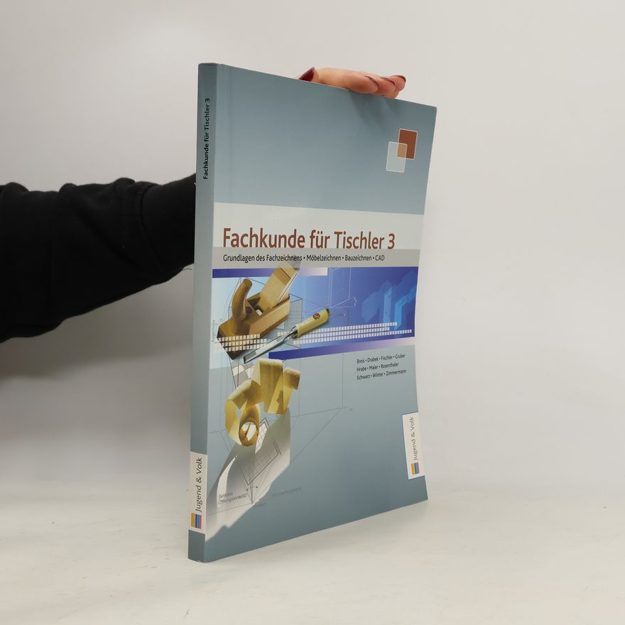 Various authors Fachkunde für Tischler 3