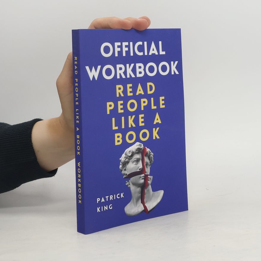 Patrick King Official Workbook for Read People Like a Book
