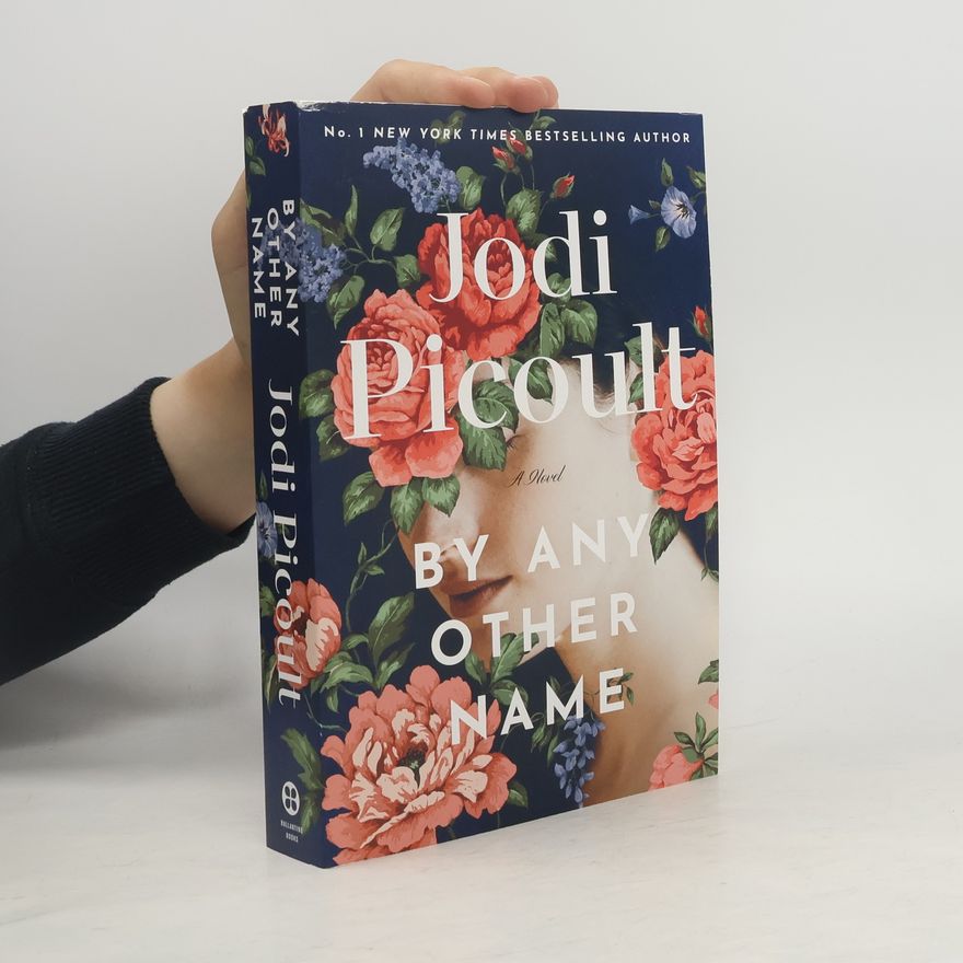 Jodi Picoult By Any Other Name