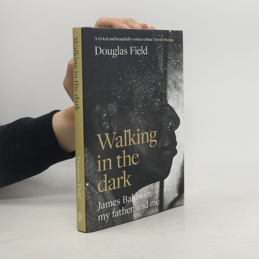Douglas Field Walking in the Dark