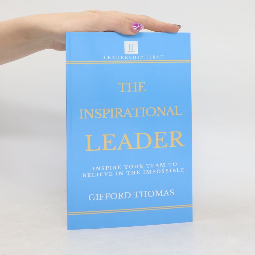 Thomas Gifford The Inspirational Leader