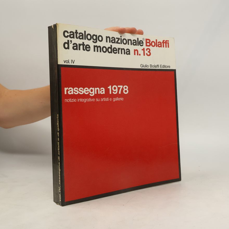 Various authors Catalogo Nazionale Bolaffi d'Arte Moderna n. 13
