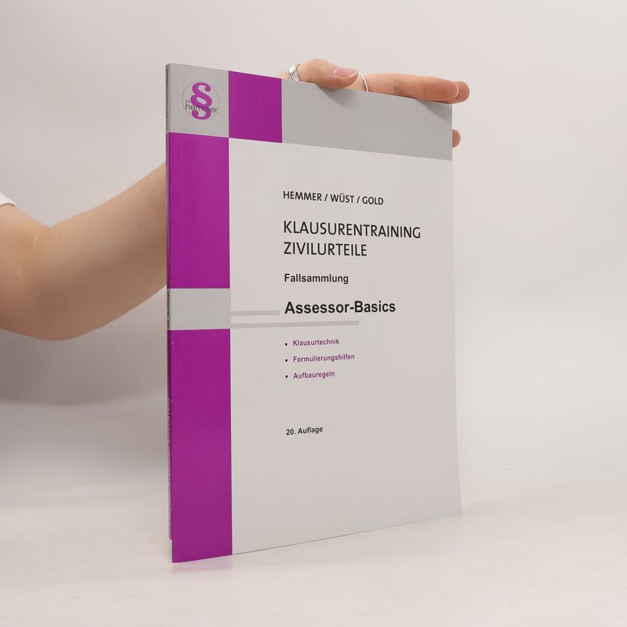 Karl-Edmund Hemmer Klausurentraining Zivilurteile Assessor-Basics