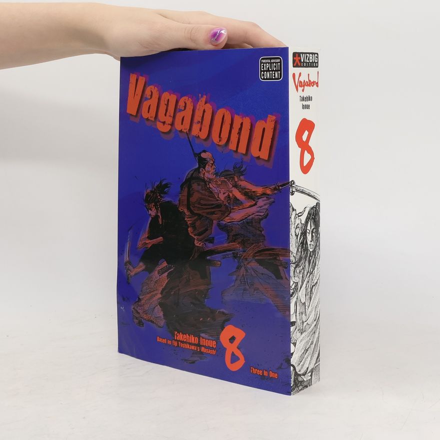 Takehiko Inoue Vagabond, Vol. 8 (VIZBIG Edition)