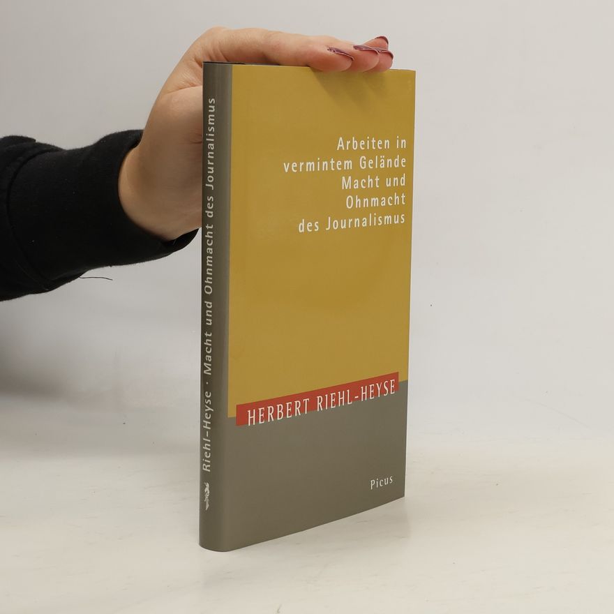 Herbert Riehl Heyse Arbeiten in vermintem Gelände