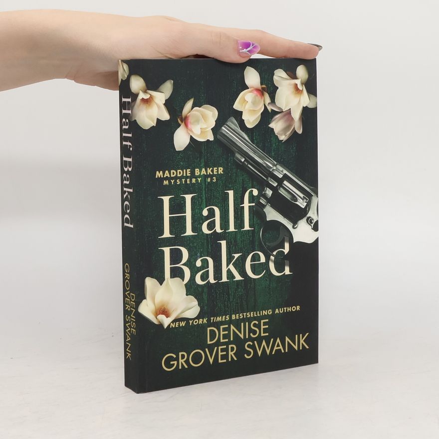Denise Grover Swank Half Baked