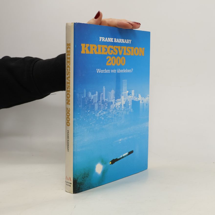 Frank Barnaby Kriegsvision 2000