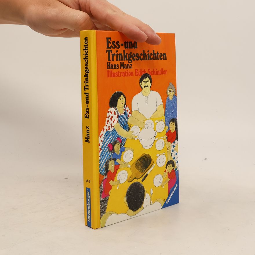 Hans Manz Ess- und Trinkgeschichten