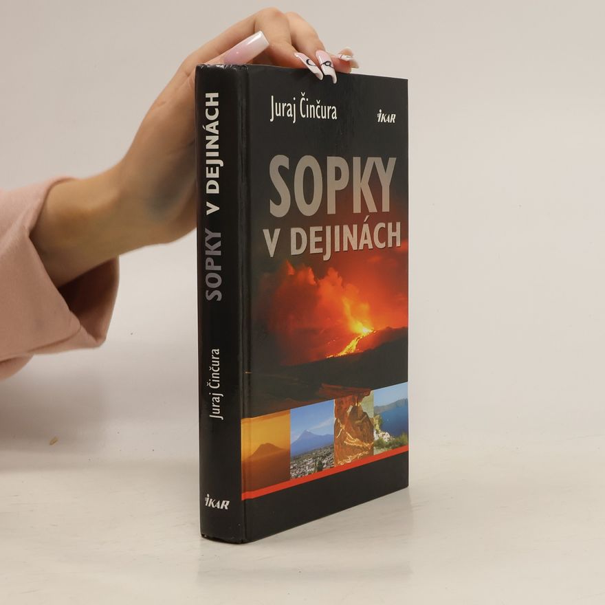 Juraj Činčura Sopky v dejinách