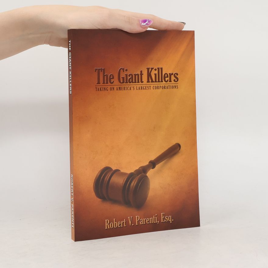 Robert V. Parenti The Giant Killers