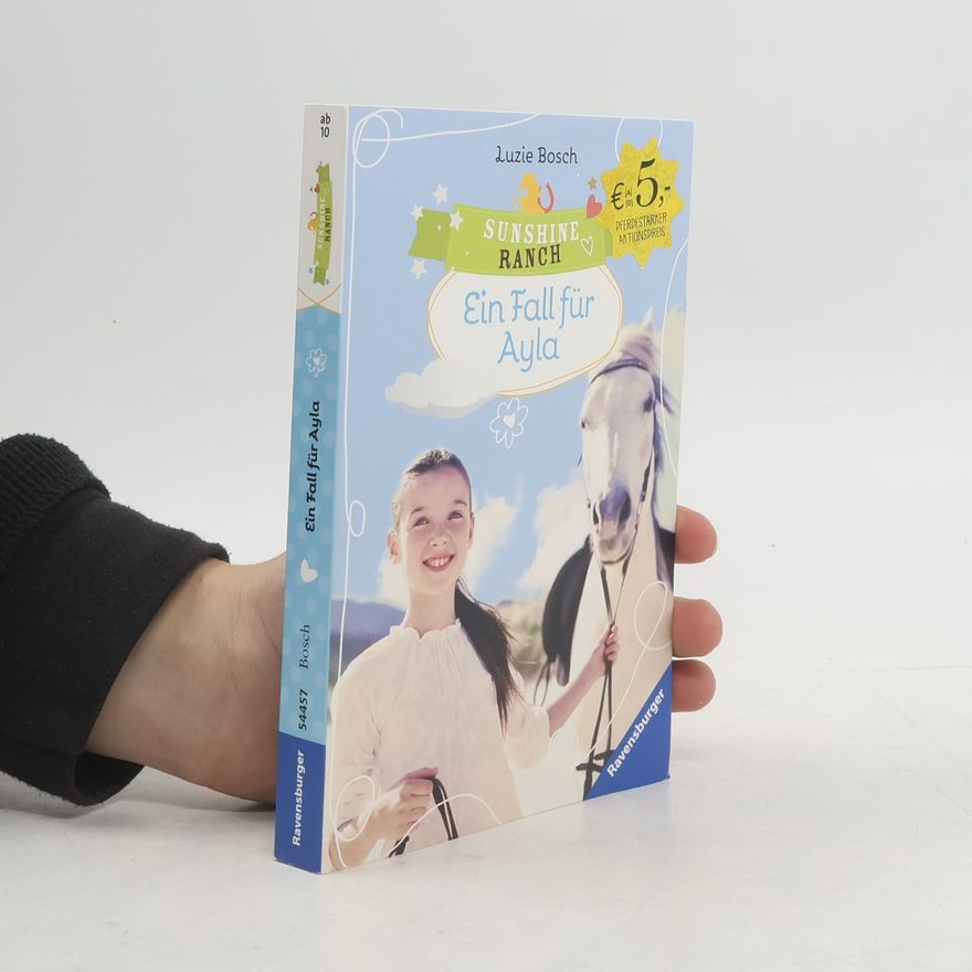 Luzie Bosch Sunshine Ranch - Ein Fall für Ayla