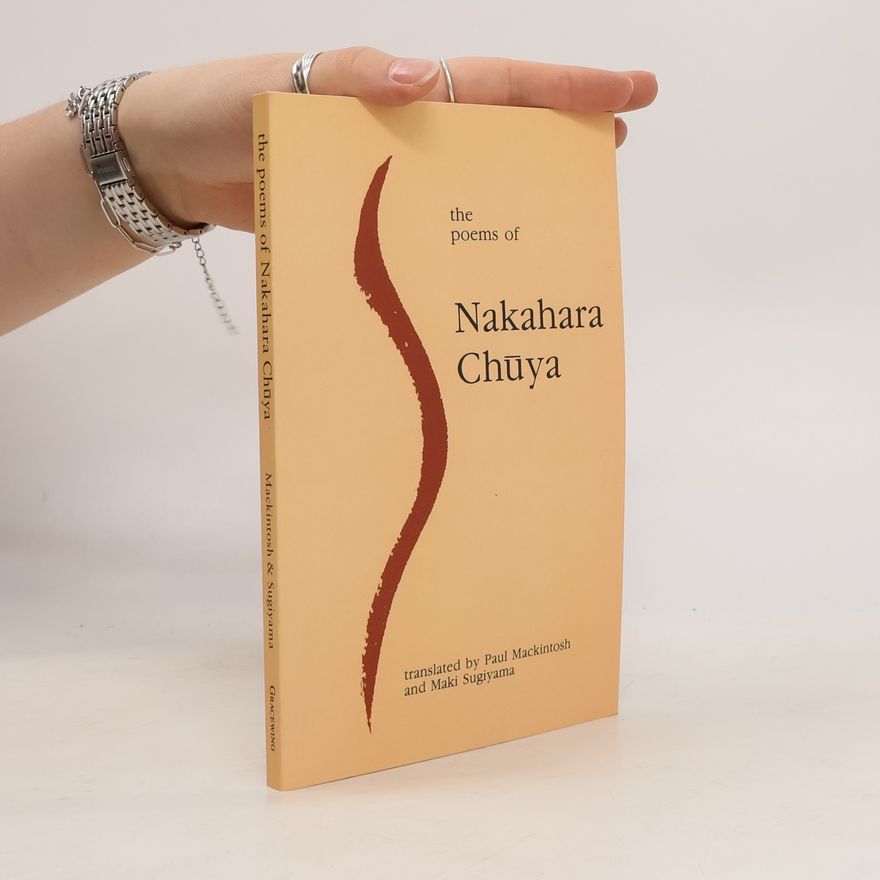 Nakahara Chuya The Poems of Nakahara Chuya