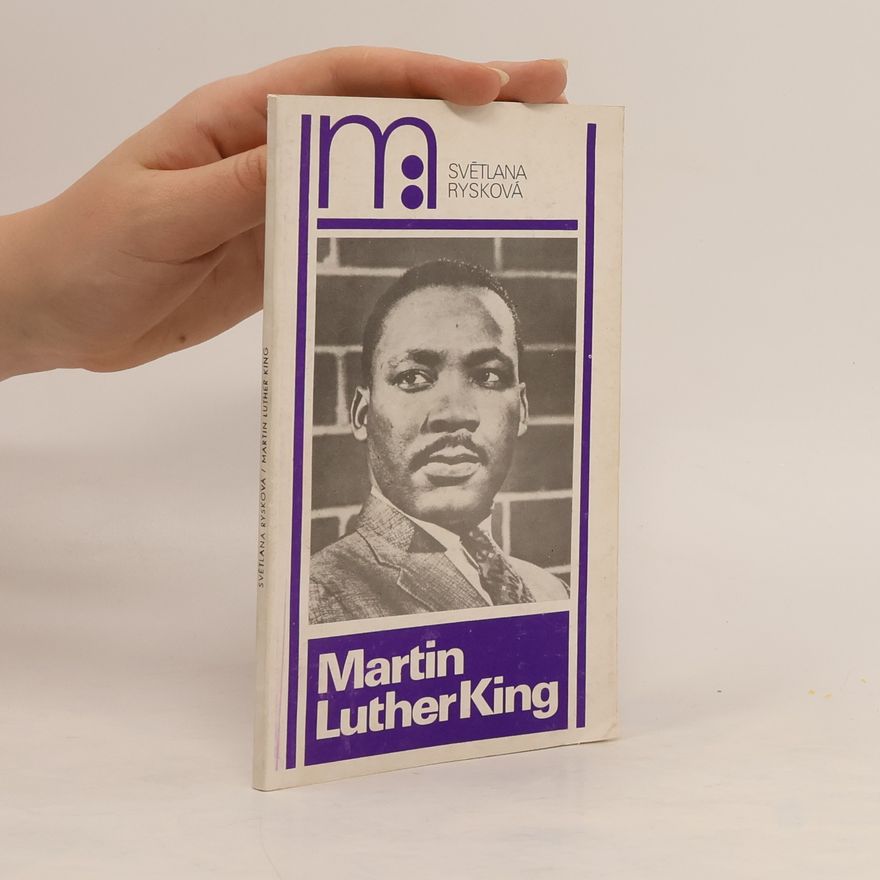 Světlana Rysková Martin Luther King