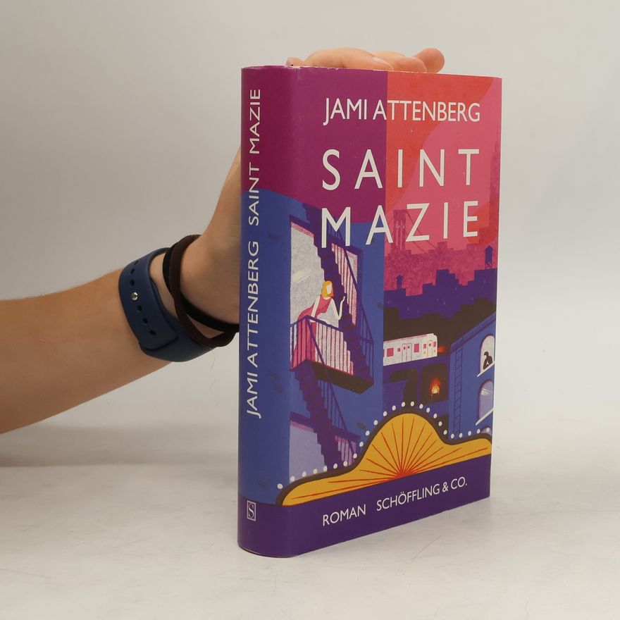 Jami Attenberg Saint Mazie